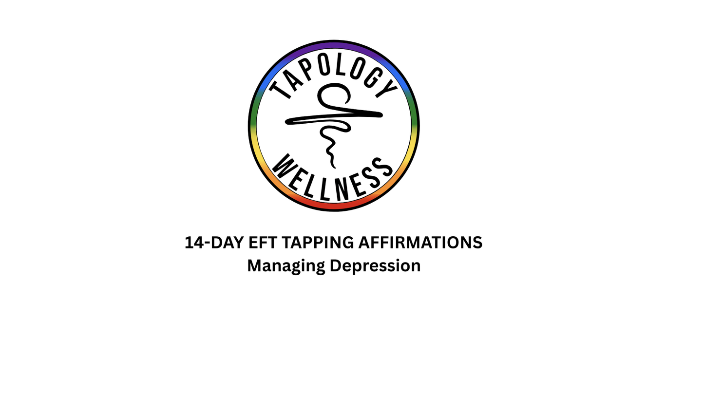 14-Day EFT Tapping Affirmations: Managing Depression